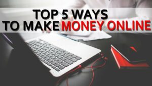 Top 5 best ways to earn money online in Pakistan without investment 2023